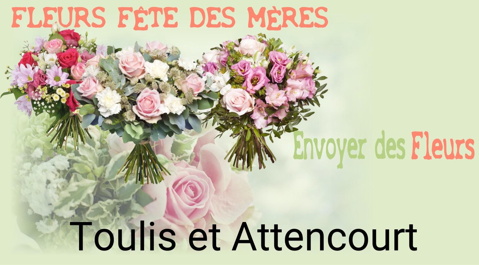 Bouquet de Fête des Mères livré à Toulis-et-Attencourt